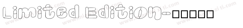 Limited Edition字体转换